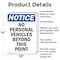 Signmission No Personal Vehicles Beyond This Point OSHA Notice Sign, Aluminum, 10in W x 14in L, 2PK OS-2PACK-NS-A-1014-V-14741 - alternate 4